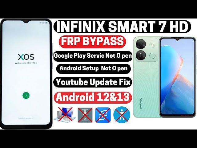 Infinix Smart 7&7 HD Frp Bypass Android 12/13/ INFINIX X6516 X6515 No Xshare No Activity  Without Pc