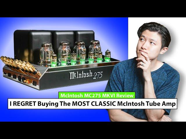 Worth the Money? The Most CLASSIC Amplifier For Home Audio. The McIntosh MC275 Tube Amp!