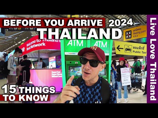 Coming To THAILAND | 15 Things To Know Before You Land | BANGKOK Airport 2024 #livelovethailand