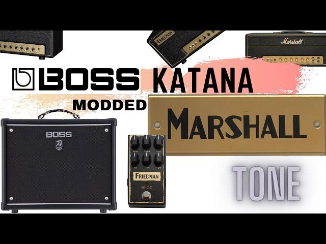 Boss Katana - Modded Marshall Tones