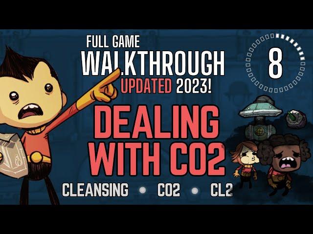 Oxygen Not Included: Full Walkthrough Part 8 (2023)