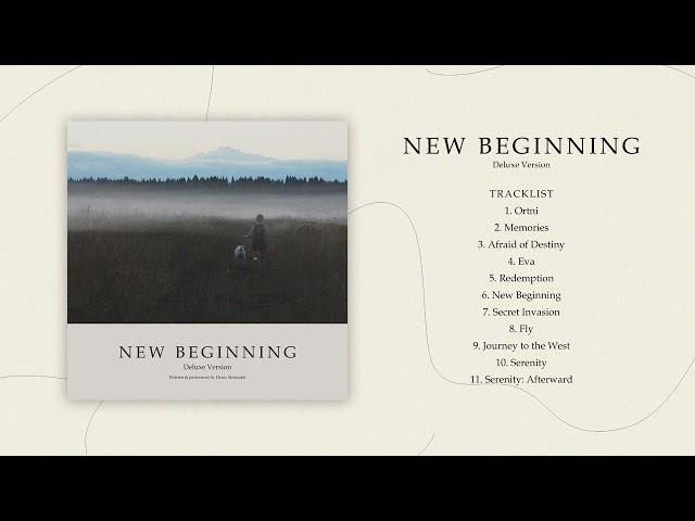 Denis Stelmakh - New Beginning (Deluxe Version) (Full Album)