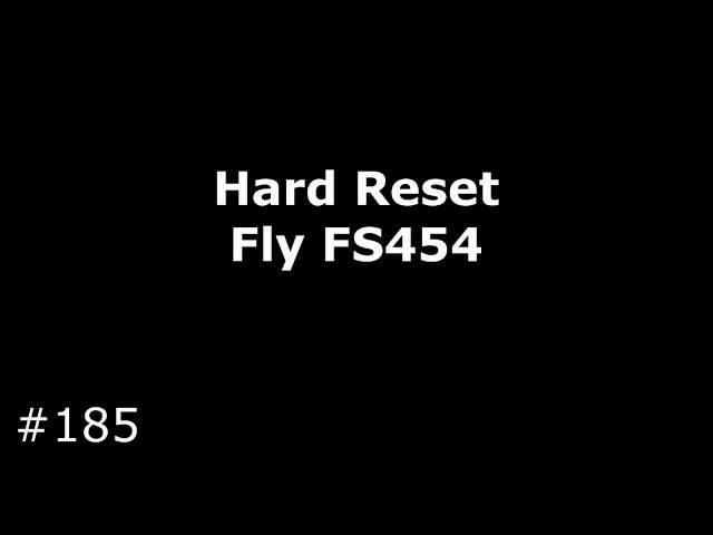 Hard Reset Fly FS454 (Nimbus 8)