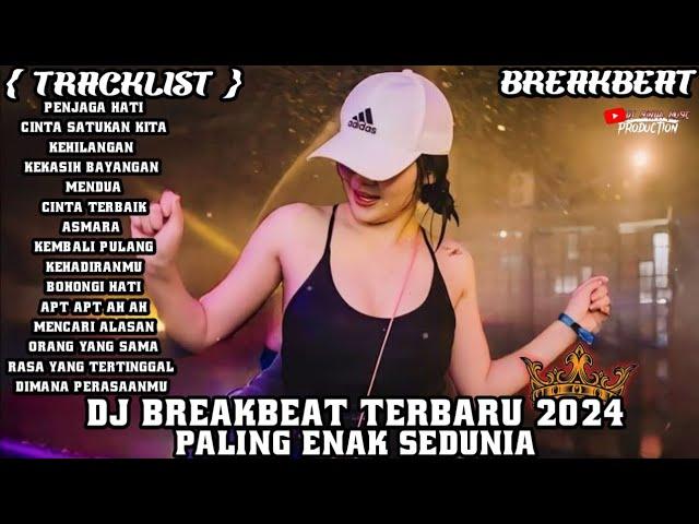 DJ CAMPURAN BREAKBEAT FYP VIRAL TIKTOK 2024  NEW DUGEM JEDAG JEDUG FULLBASS