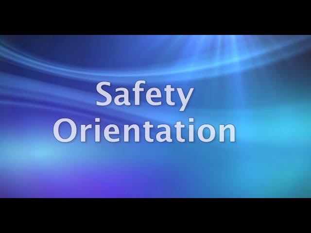 Safety Orientation Training Video