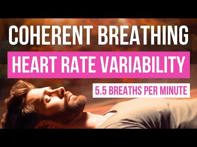 Improve your Heart Rate Variability with Coherent Breathing