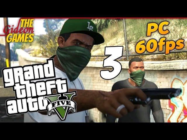 Прохождение GTA 5 с Русской озвучкой (Grand Theft Auto V)[PС|60fps] - Часть 3 (Гэнгста-Щит)