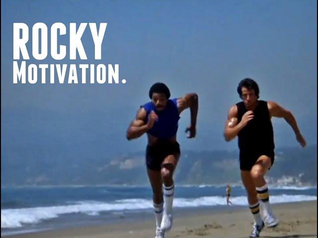 ROCKY - Training Motivation