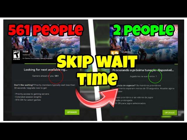 HOW TO SKIP GEFORCE NOW WAIT TIME FOR FREE!