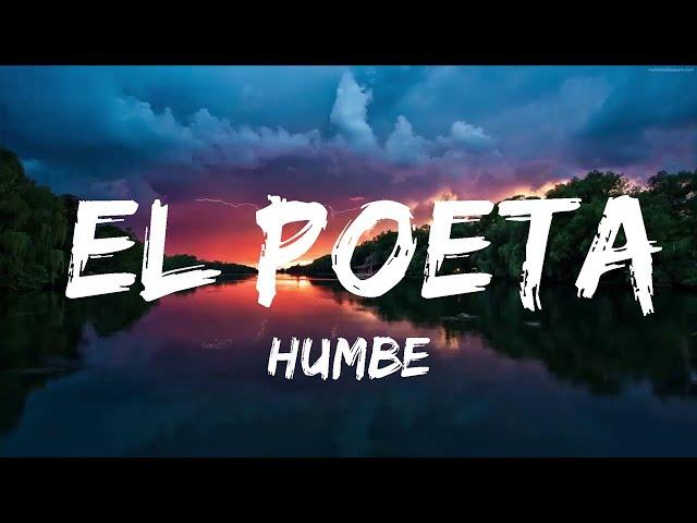 Humbe - El Poeta (Letra/Lyrics)  | Music Hight