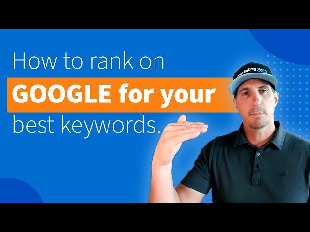 How to Rank High On Google for Your Best Keyword