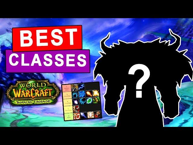 The Best Classes to Play in TBC Classic - Tier List of Best DPS, Tanks & Healers