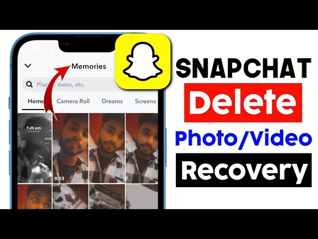 How to Recover Deleted Photos and Videos from Snapchat | Snapchat delete photo wapas kaise laen