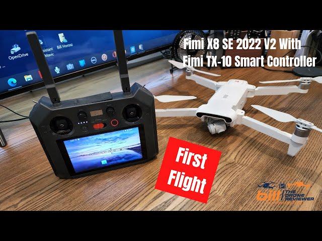 Fimi X8 SE 2022 V2 With Fimi TX 10 - First Flight