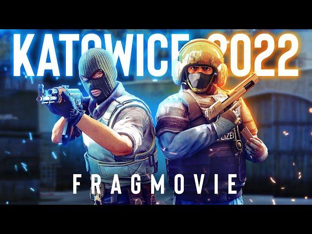 IEM Katowice 2022 CS:GO Fragmovie (BEST PLAYS)