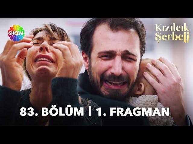 Kızılcık Şerbeti 83. Bölüm 1. Fragman | "Doyamadım kızıma, doyamadım..."