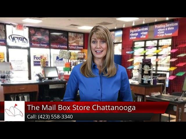 The Mail Box Store Chattanooga Shares Excellent Review by Christina Mae Eder