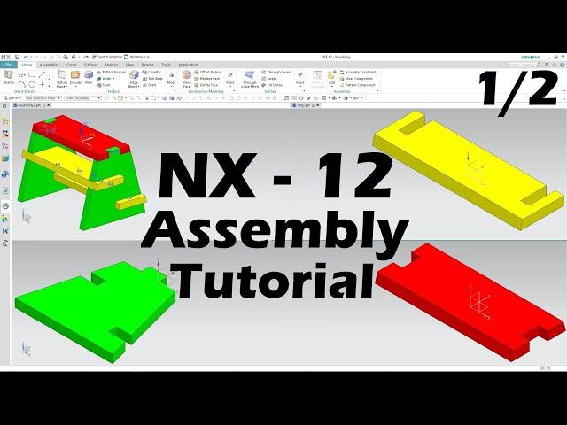 NX Assembly Tutorial for Beginners - Part 1/2