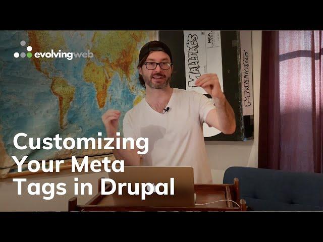 Use the Drupal Metatag Module to Control the Preview of Your Site | An Evolving Web Tutorial