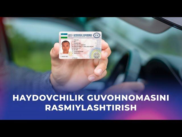 Haydovchilik guvohnomasini rasmiylashtirish