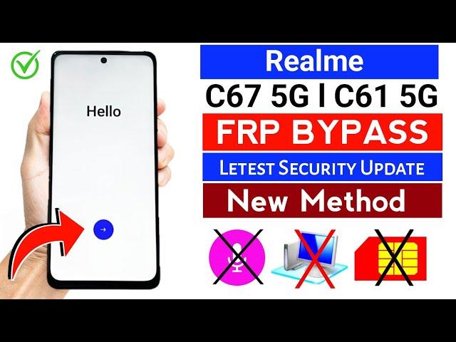 Realme C67 5G / C61 Google Account Bypass (without pc) - LATEST UPDATE 2024 2025