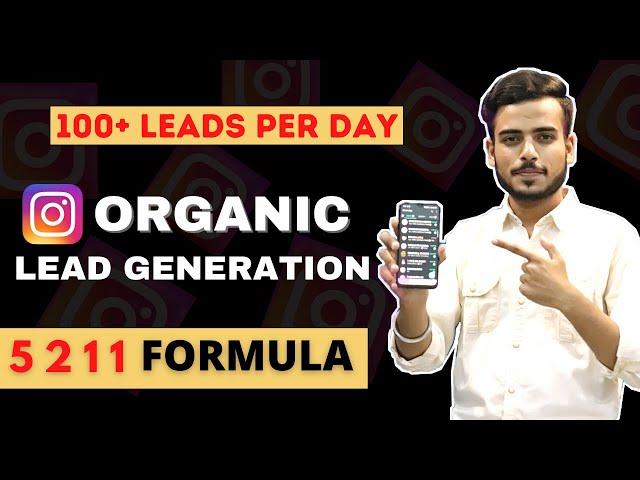 How To Generate 100 Leads Daily | Organic Lead Generation From Instagram | Affiliate Marketing