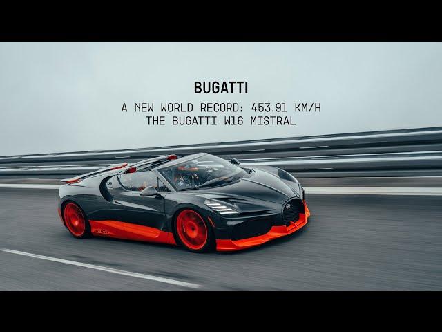 BREAKING BARRIERS: BUGATTI W16 MISTRAL sets new record for fastest open-top car in the world