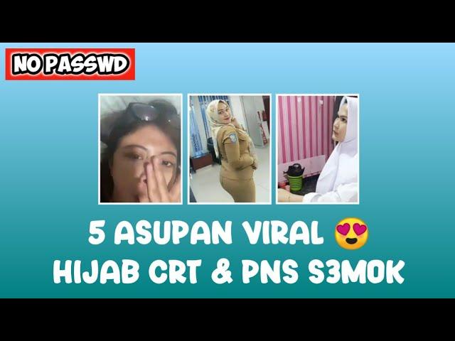 5 ASUPAN VIRAL || NO PW