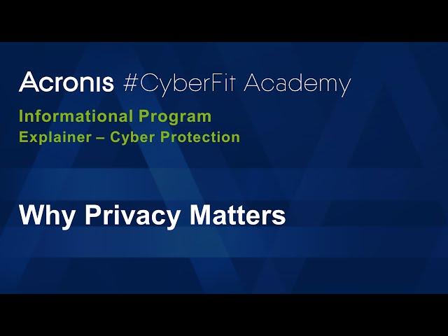 Why Privacy Matters