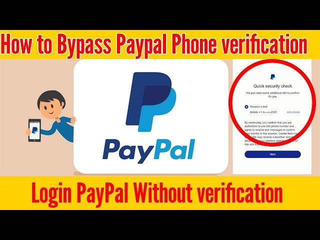 How to Bypass PayPal phone verification 2023