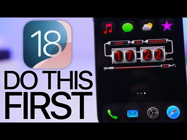 iOS 18 - First Things TO DO After Updating !