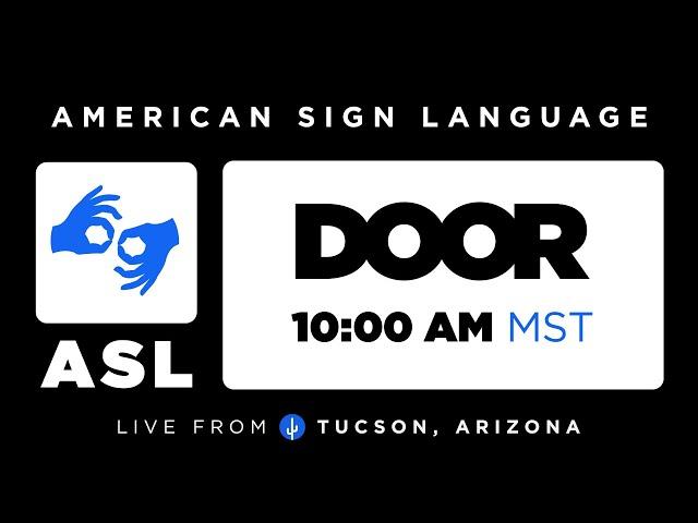 (ASL Translation) Sunday Morning Service | Door Church Tucson | 10 AM | Sunday, October 13, 2024