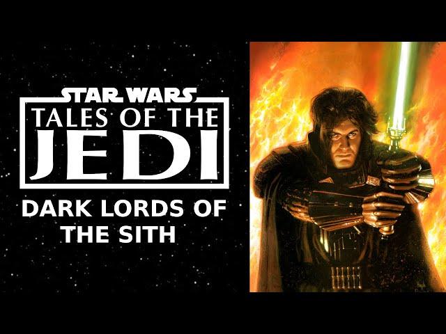 Tales of the Jedi: Dark Lords of the Sith - Definitive Edition