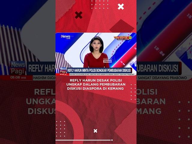 Refly Harun Desak Polisi Ungkap Dalang Pembubaran Diskusi Diaspora di Kemang