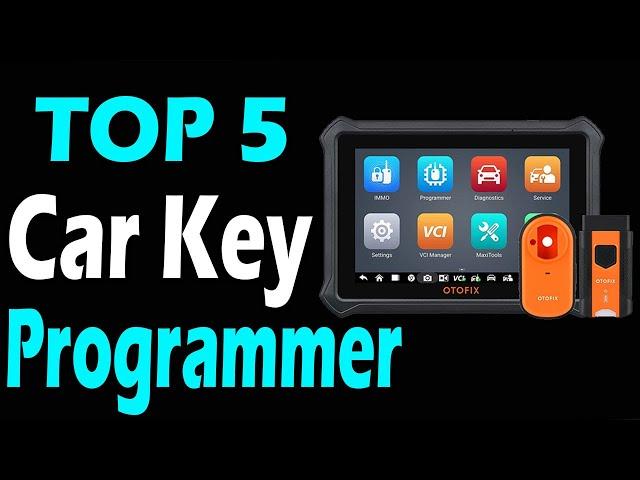 TOP 5 Best Car Key Programmer Review In 2024