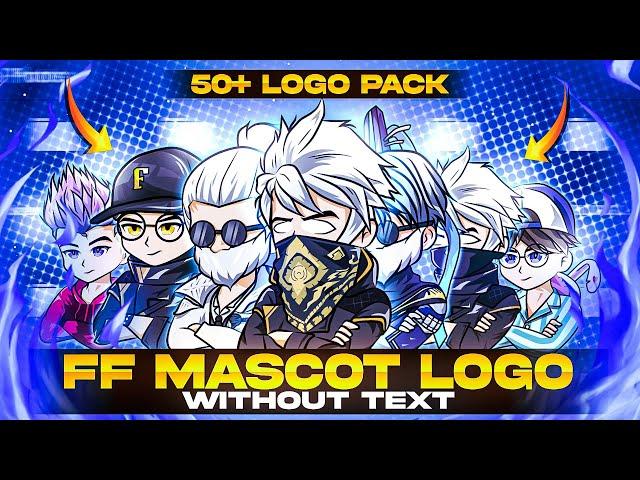 TOP 50+ FREE FIRE MASCOT LOGO PACK || FF MASCOT LOGO PACK 1 || PREMIUM MASCOT LOGO