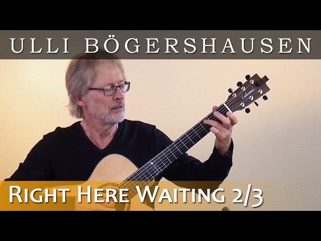 Ulli's Tutorial - "Right Here Waiting for You" | Lesson 2/3