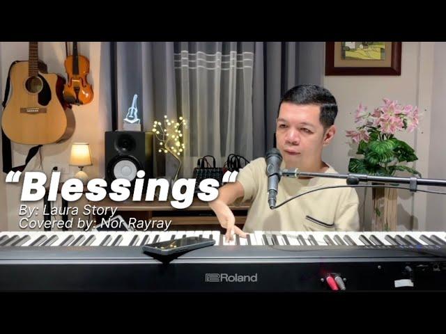 Blessings by Laura Story Male Version by Nor Rayray