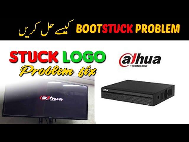 How To FIX Dahua Digital Recorder BootStuck LOGO Problem