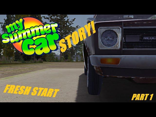 My Summer Car Story - Episode 1