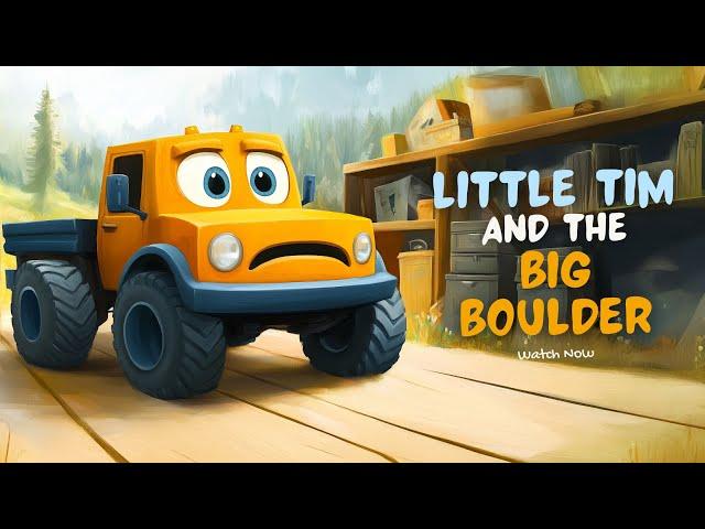 LITTLE TIM and the BIG BOULDER | Bedtime Stories for Kids