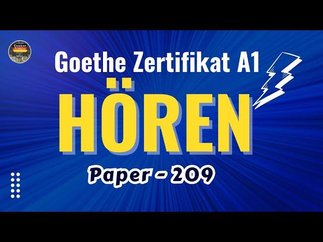 German A1 Goethe Zertifikat Exam Test 2024 || Paper - 209 || Hören mit Antworten || GermanSamosa