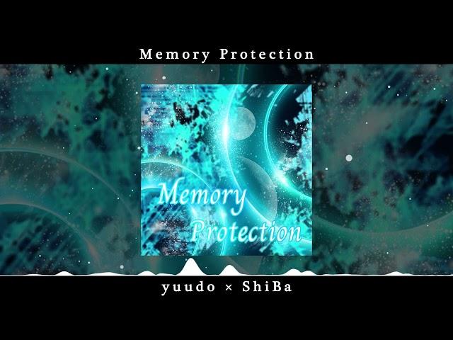 Memory Protection/yuudo × ShiBa