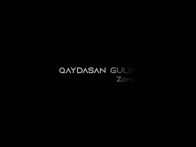 (Ummon) Zohid Rixsiyevdan Ertaga premyera loyihasi  (Qaydasan Gulim) klip premerasi