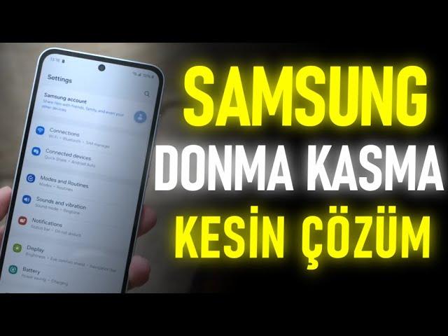 SAMSUNG Telefonlar Performans Arttırma ve Donma / Kasma Çözümü (2024)