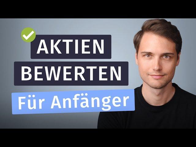 Wie man Aktien richtig bewertet! (2 einfache Methoden)