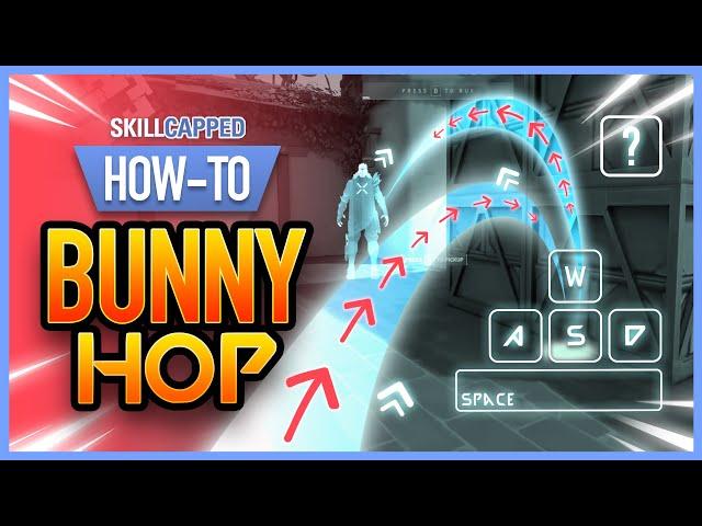 How to Bunny Hop in Valorant