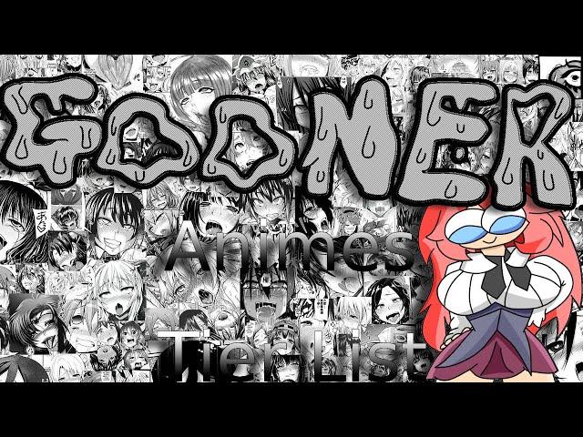 GOONER Anime Tier List!