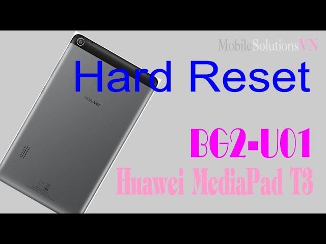 How to Hard Reset remove Pattern Lock Huawei BG2-U01 MediaPad T3 7.0 Tablet recovery,unlock password