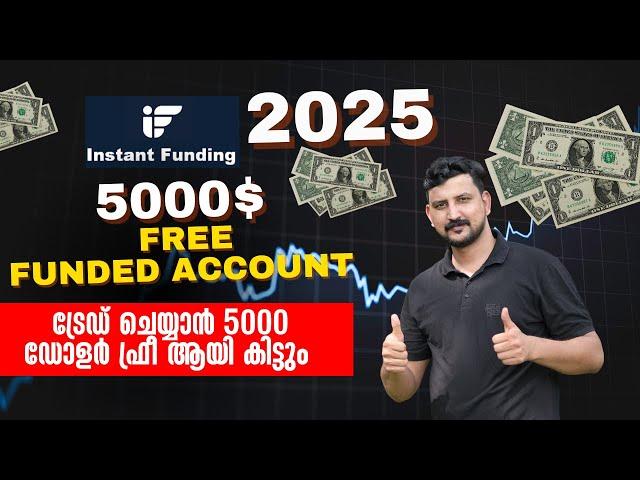 Get a FREE $5,000 Funded Forex Trading Account with Instant Funding! - Forex Trading Malayalam